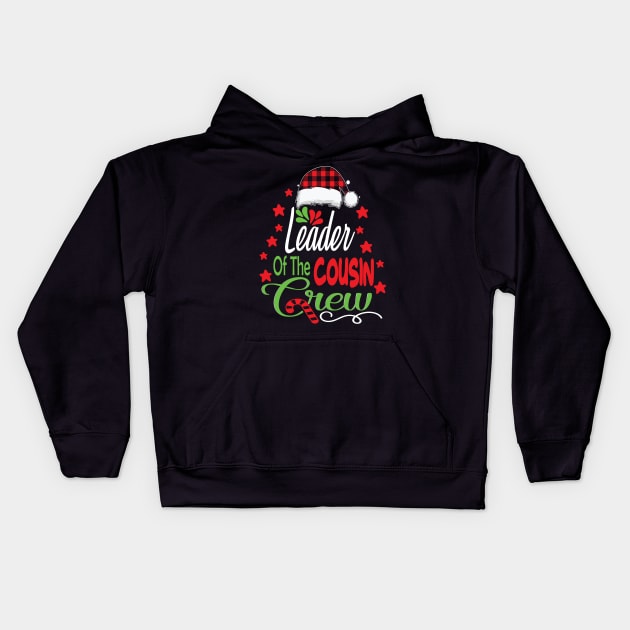 Leader of the cousin crew funny christmas family gift Kids Hoodie by DODG99